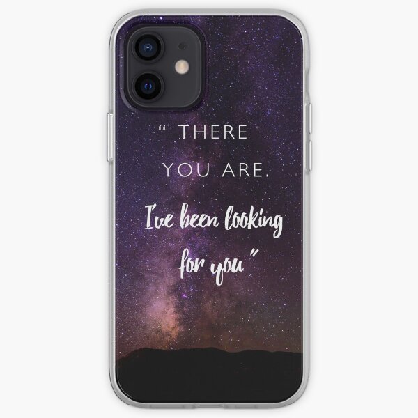There you are. I've been looking for you. iPhone Soft Case