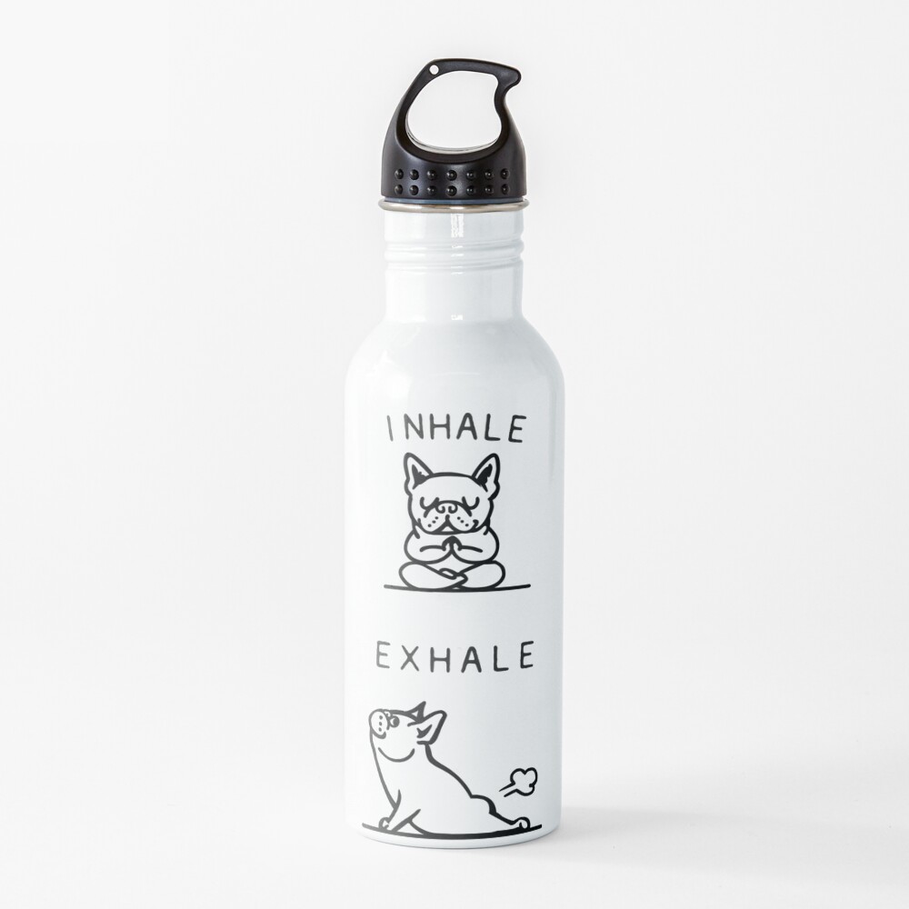 Inhale Exhale Frenchie Water Bottle