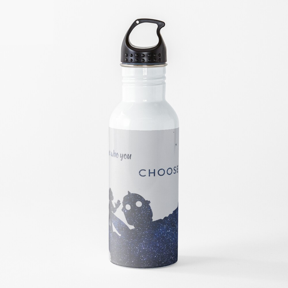 you are who you choose to be - the iron giant Water Bottle