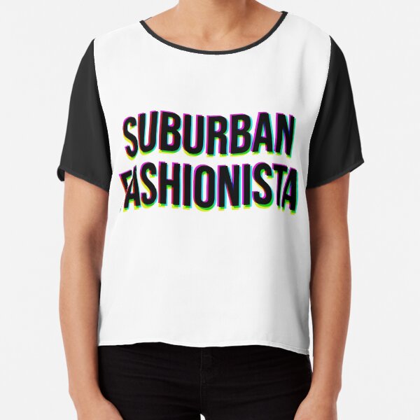 Suburban Fashionista - Colorful Quote Chiffon Top