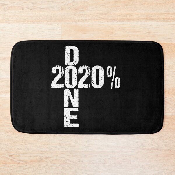 Item preview,  2020% Done Class of 2020 Quote designed and sold by RiffXS.