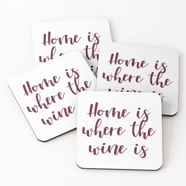 Item preview, Home is where the wine is Red designed and sold by YYZDesign.