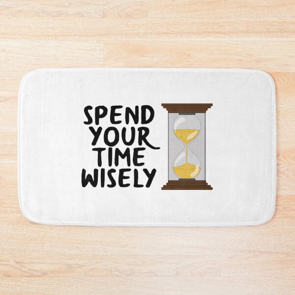 Item preview, Spend your time wisely designed and sold by nmdesigns1.