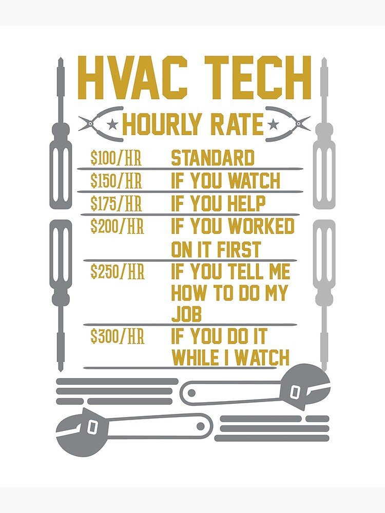"HVAC Tech Hourly Rate" Poster by dealzillas Redbubble