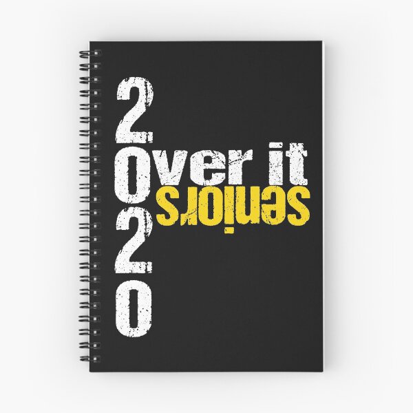 Item preview,  Over It Seniors 2020 Quote designed and sold by RiffXS.