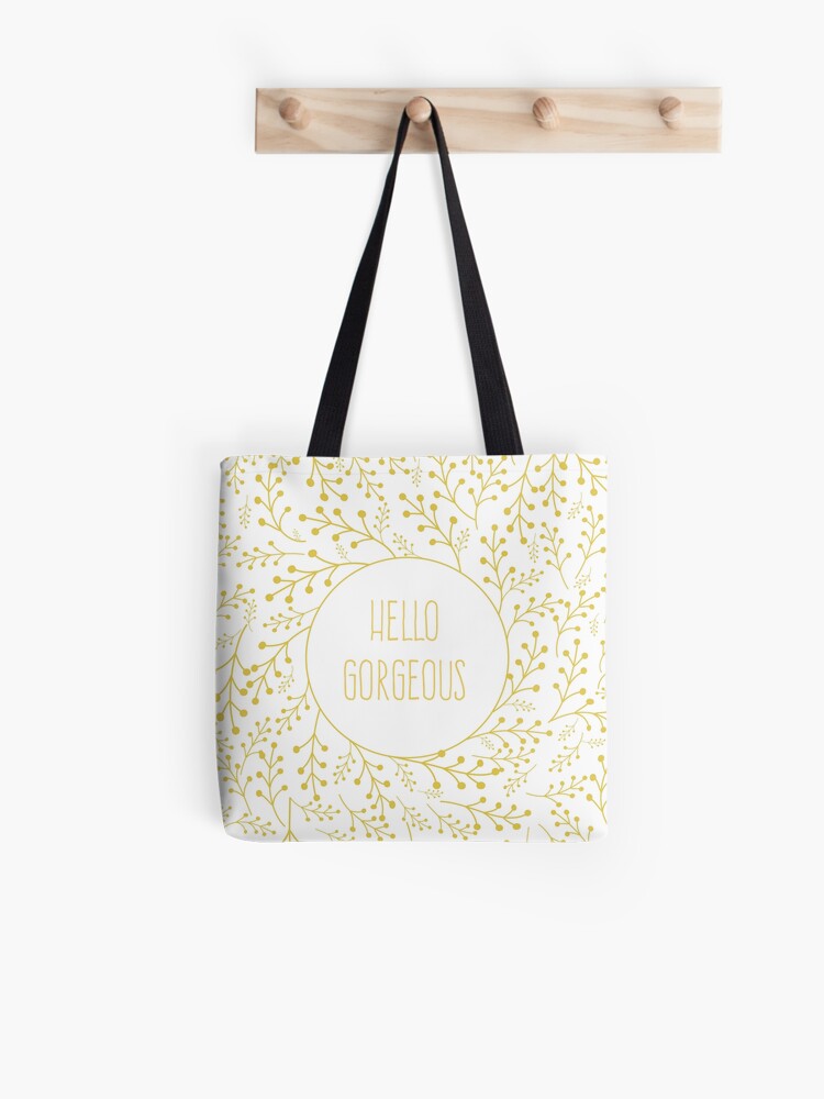Thumbnail 1 of 2, Tote Bag, hello gorgeous designed and sold by AnnaGo.