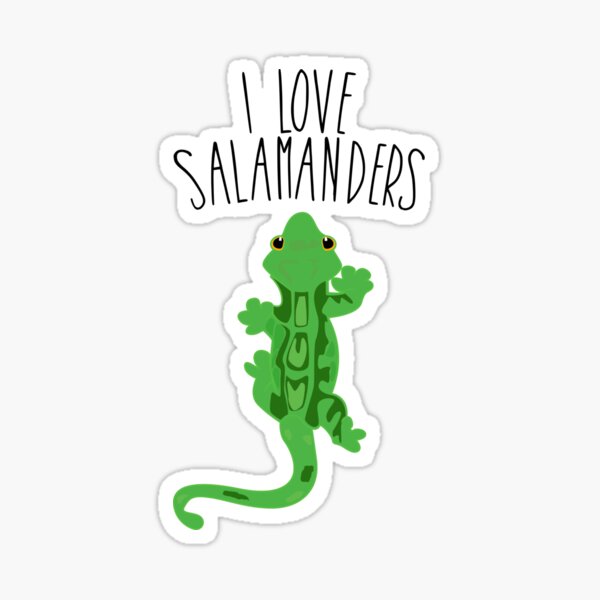 Item preview, I love Salamanders designed and sold by nmdesigns1.