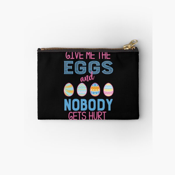 Item preview, Cute Give Me The Eggs And Nobody Gets Hurt Easter print designed and sold by tronictees.