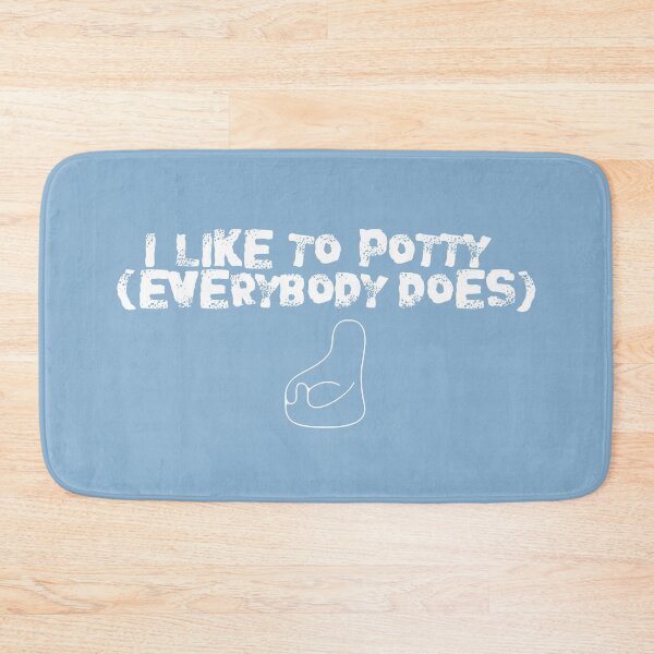 Item preview, I Like To Potty! designed and sold by LordNeckbeard.