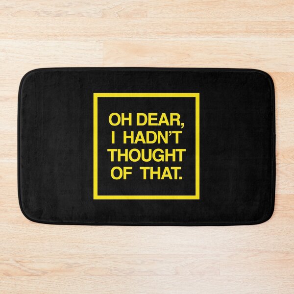 Item preview, Oh Dear, I Hadn't Thought of That designed and sold by Off the Box.