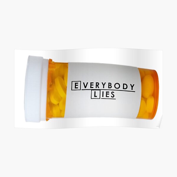 Everybody Lies Poster