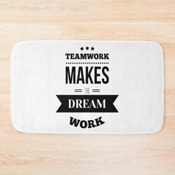 Item preview, Teamwork Makes The Dream Work Startup Motivational Inspirational Quotes designed and sold by ProjectX23.
