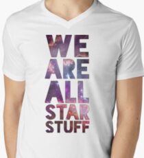 We Are All Starstuff Men's V-Neck T-Shirt