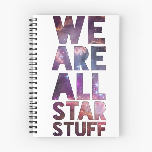 Item preview, We Are All Starstuff designed and sold by akshevchuk.