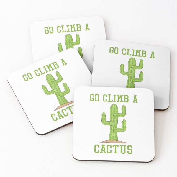 Item preview, Go Climb A Cactus designed and sold by teesaurus.