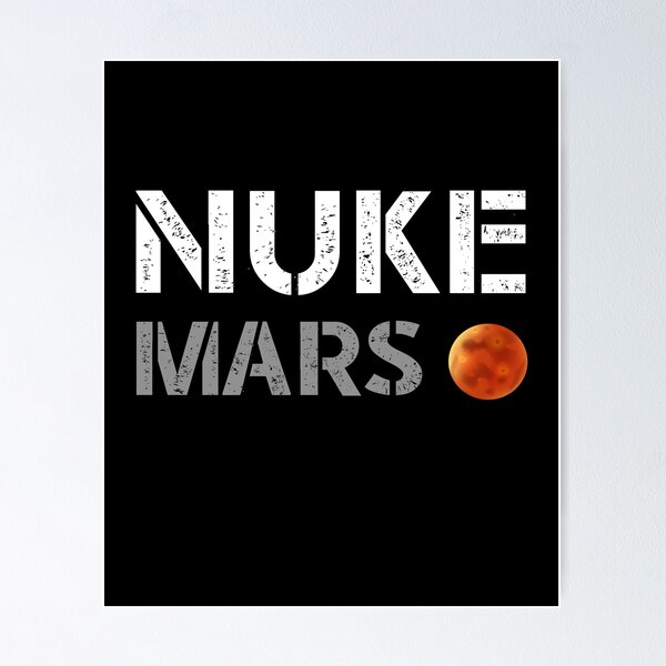 Artikel-Vorschau von Nuke Mars Shirt, designt und verkauft von rayla1424.