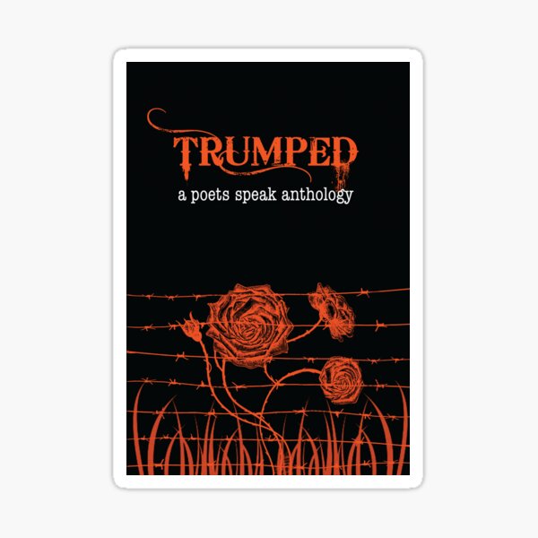Trumped book cover from the poets speak anthology Sticker
