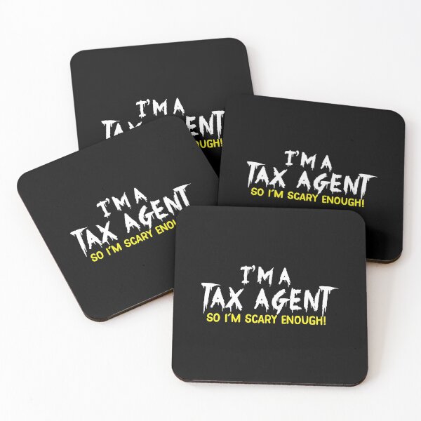 Item preview, I'm a TAX AGENT (accountant) So I'm SCARY ENOUGH! designed and sold by jazzydevil.