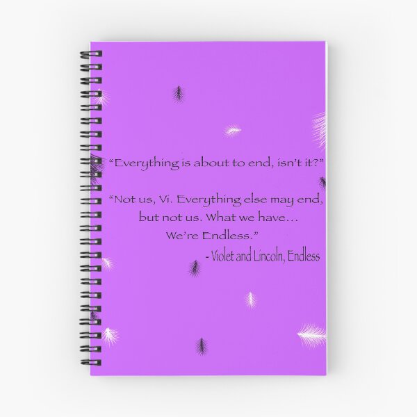Item preview, Violet and Lincoln Endless Quote designed and sold by Vi_ BookishDancer13.