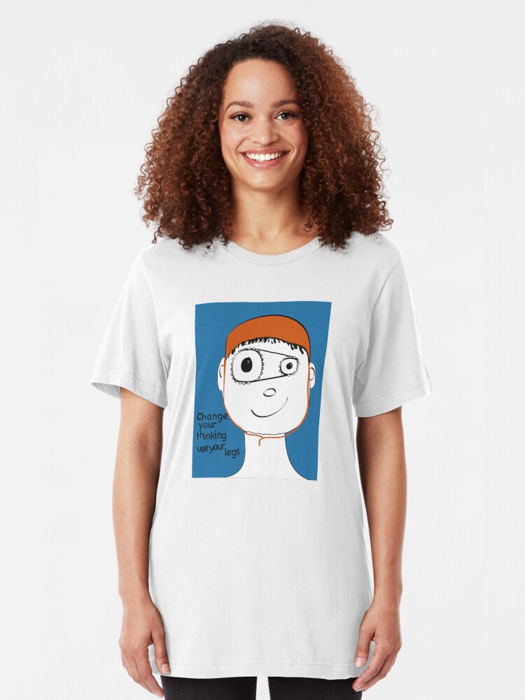 Alternate view of Change Your Thinking Use Your Legs Slim Fit T-Shirt