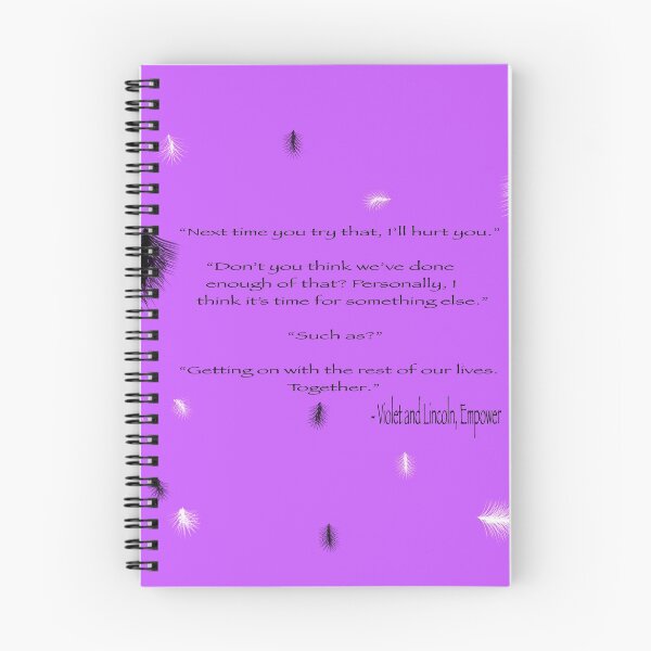 Item preview, Violet and Lincoln Empower Quote designed and sold by Vi_ BookishDancer13.