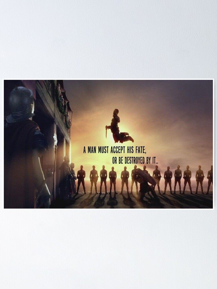 Spartacus Quote Poster By Kikkat Redbubble