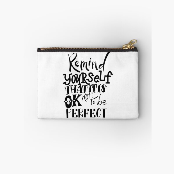 Item preview, Remind Yourself That It Is Ok Not To Be Perfect Inspirational Quotes designed and sold by ProjectX23.