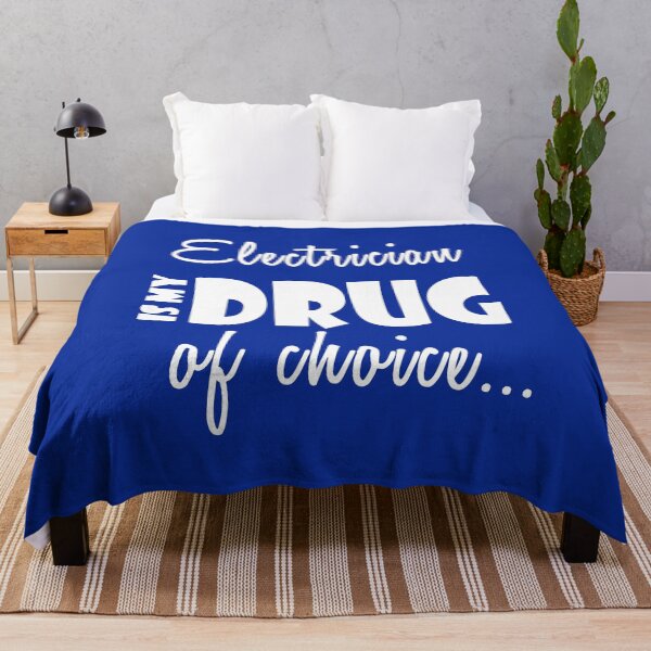Item preview, Electrician Cool Gift - Drug of Choice designed and sold by smily-tees.