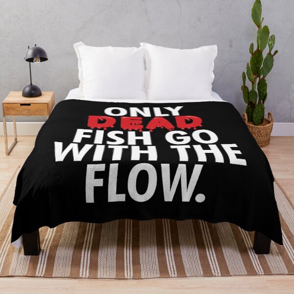 Item preview, Only dead fish go with the flow designed and sold by Urosek.