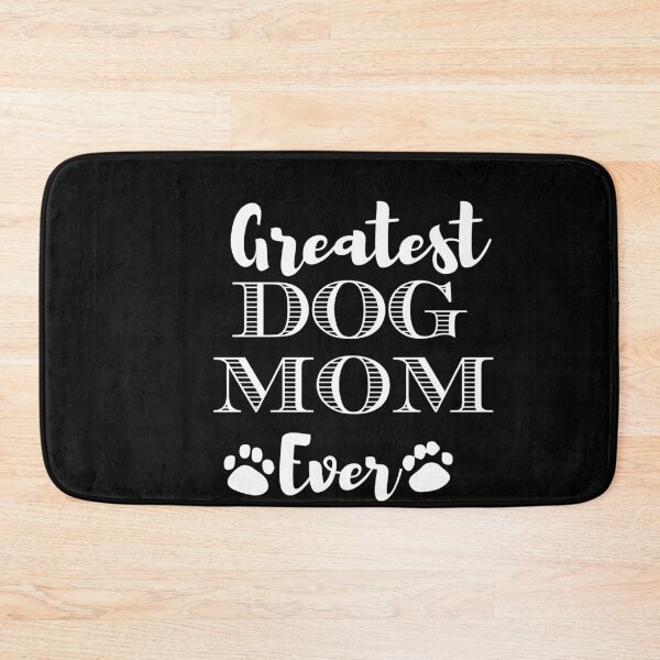 Item preview, Greatest Dog Mom Ever Funny Dog Owner Gifts For Women Who Love Dogs designed and sold by zenpatterns.