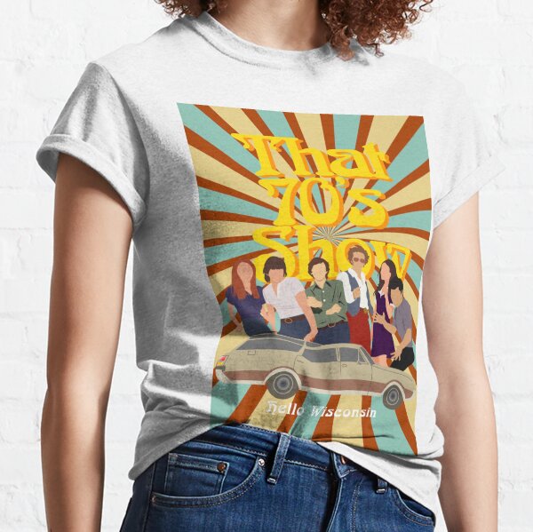 70s Show That Gifts & Merchandise | Redbubble