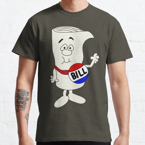 I'm Just a Bill Classic T-Shirt