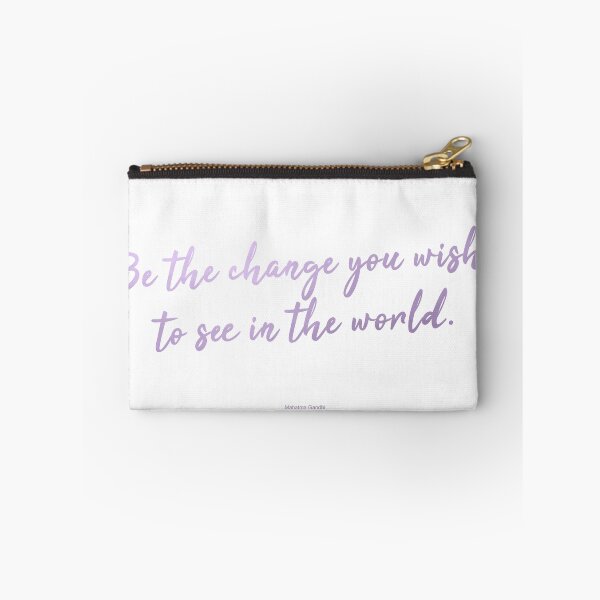 Item preview, Be the change you wish to see in the world designed and sold by Callum Barnes.