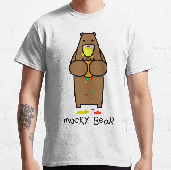 Mucky bear Classic T-Shirt