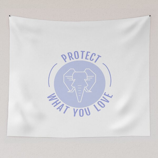Item preview, Protect What You Love- Elephant designed and sold by mlvonder02.