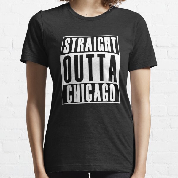 Straight Outta Chicago T-Shirt - South Side North Cubs Bulls Bears