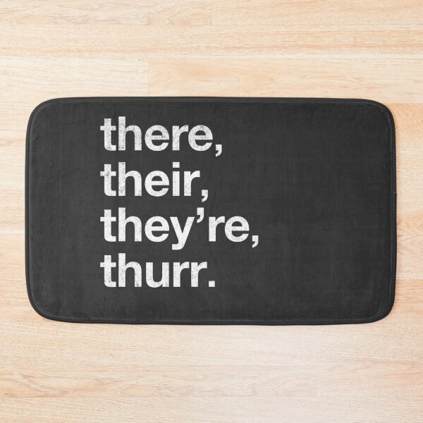 Item preview, there, their, they’re, thurr. designed and sold by Primotees.
