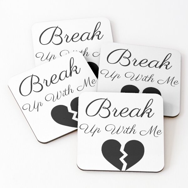 Item preview, Break Up With Me  designed and sold by Jasmine Anastasia.