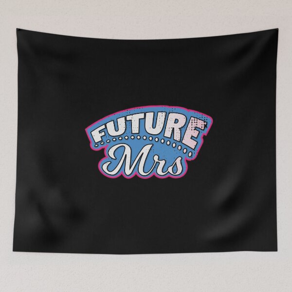 Item preview, Future Mrs! For the bride to be designed and sold by Cutebutfunny.