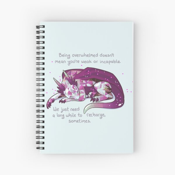 Item preview, "Being overwhelmed doesn't mean you're weak or incapable" Gemstone Dragon designed and sold by thelatestkate.