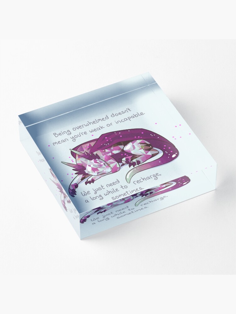 Alternate view of "Being overwhelmed doesn't mean you're weak or incapable" Gemstone Dragon Acrylic Block