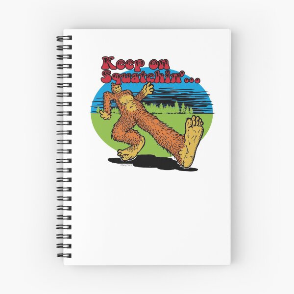 Item preview, Keep on Squatchin'... designed and sold by miskatonic57.