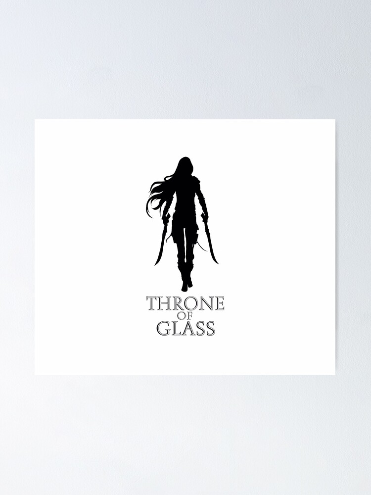 Throne Of Glass Cover Silhouette Poster By Jenna240702 Redbubble 5540