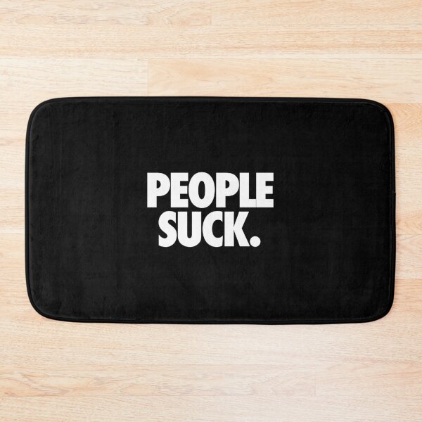 Item preview, PEOPLE SUCK. designed and sold by cpinteractive.