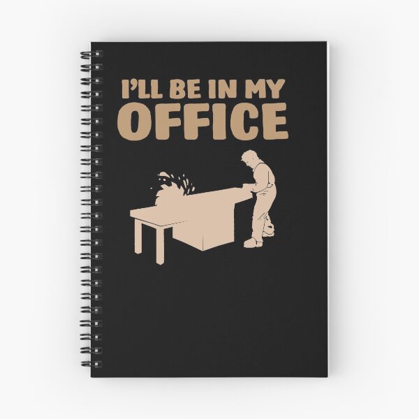 Item preview, Carpenter I'll Be In My Office designed and sold by Betsytiptoe.