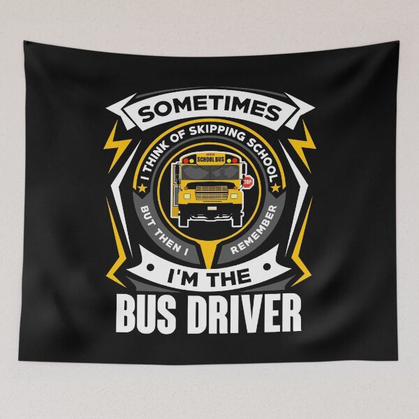 Item preview, Want To Skip School Funny School Bus Driver product designed and sold by sabertronics.