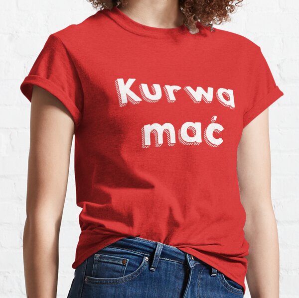 Item preview, Kurwa Mać designed and sold by Andrew Alcock.