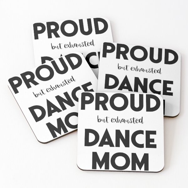 Item preview, Proud (But Exhausted) Dance Mom Funny designed and sold by XanderWitch Creative.