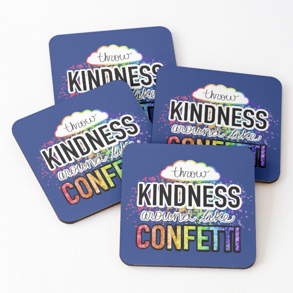 Item preview, Throw Kindness Around Like Confetti designed and sold by Olivia Ossege.