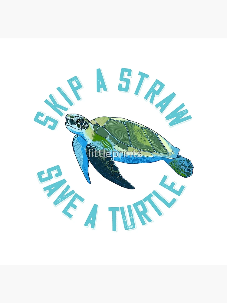 Skip a straw save a turtle Painting by Norman W - Pixels